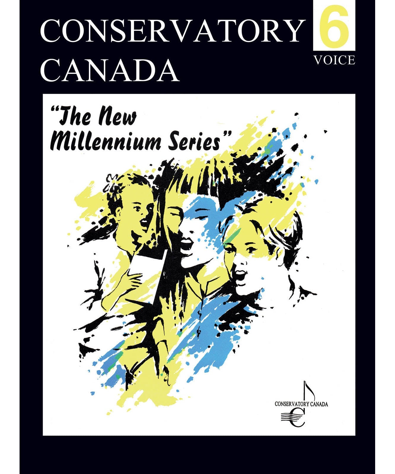 New Millennium Voice Grade 6 Conservatory Canada - Remenyi House of Music