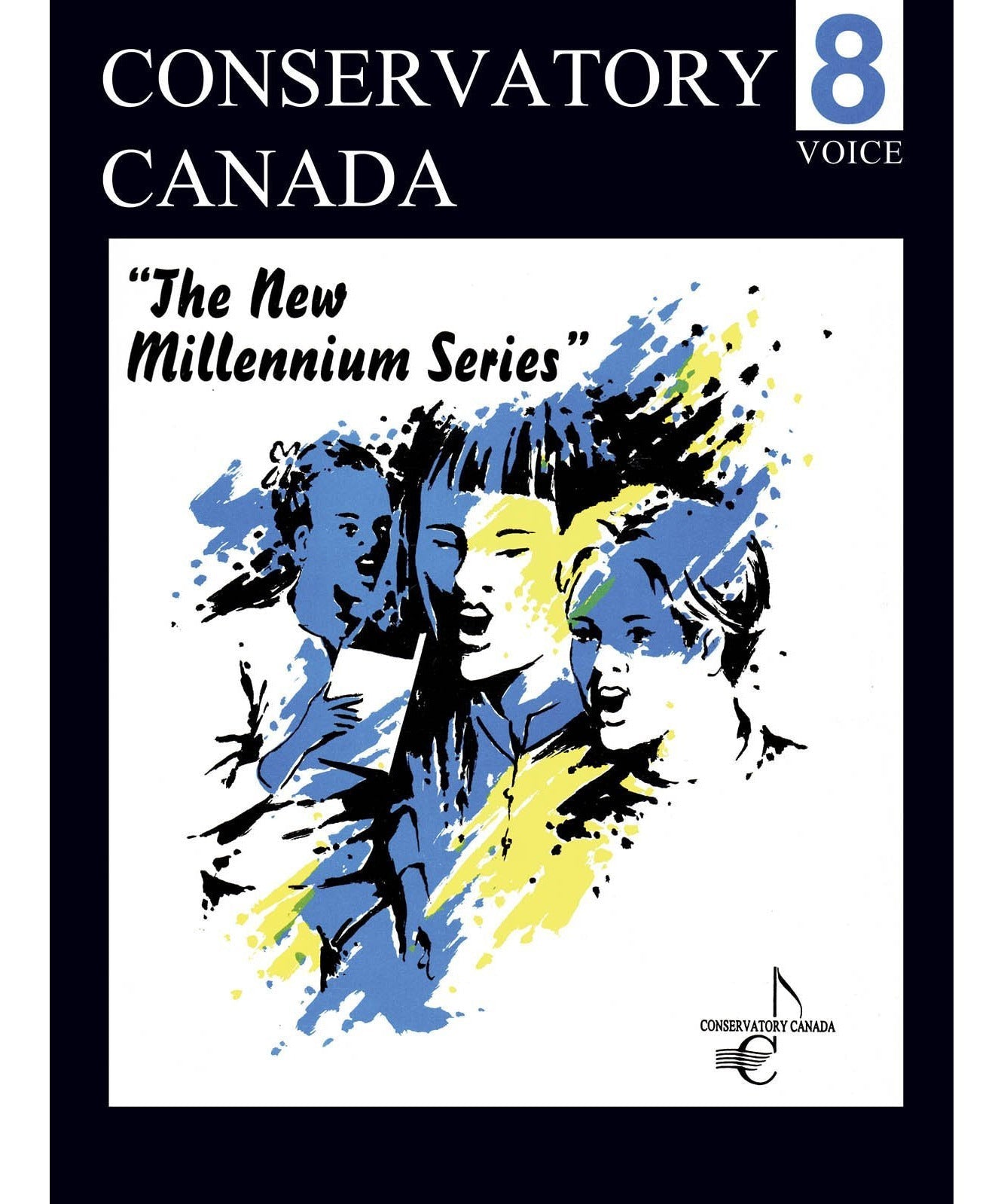 New Millennium Voice Grade 8 Conservatory Canada - Remenyi House of Music