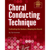 Choral Conducting Technique