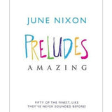 Nixon J. - Preludes Amazing - Remenyi House of Music