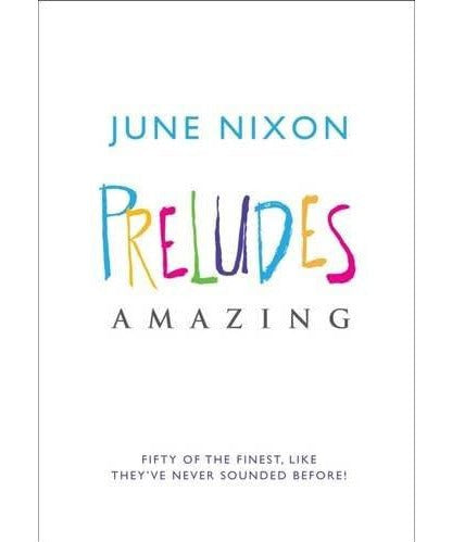 Nixon J. - Preludes Amazing - Remenyi House of Music