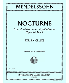 Nocturne from A Midsummer Night's Dream, Op. 61, No. 7 for Six Cellos - Remenyi House of Music