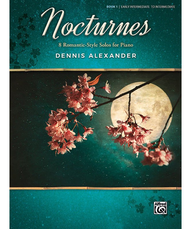 Nocturnes, Book 1 - Eight Romantic - Style Solos for Piano - Remenyi House of Music