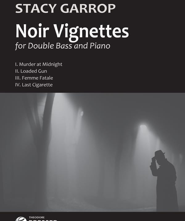 Noir Vignettes For Double Bass and Piano - Remenyi House of Music