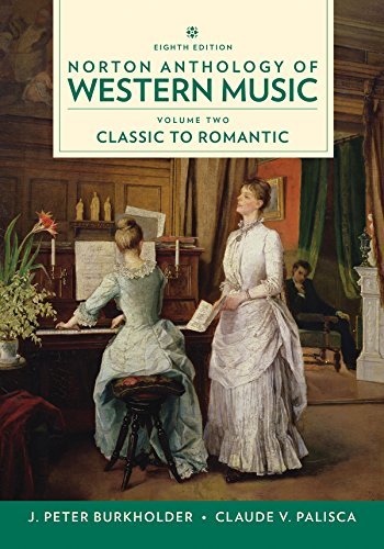 Norton Anthology of Western Music, Volume 2, Eighth Edition - Remenyi House of Music