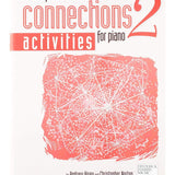 Norton/Hisey - Connections For Piano 2 - Activities - Remenyi House of Music