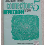 Norton/Hisey - Connections For Piano 5 - Activities - Remenyi House of Music