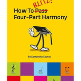 Coates S. - How To Blitz 4-Part Harmony