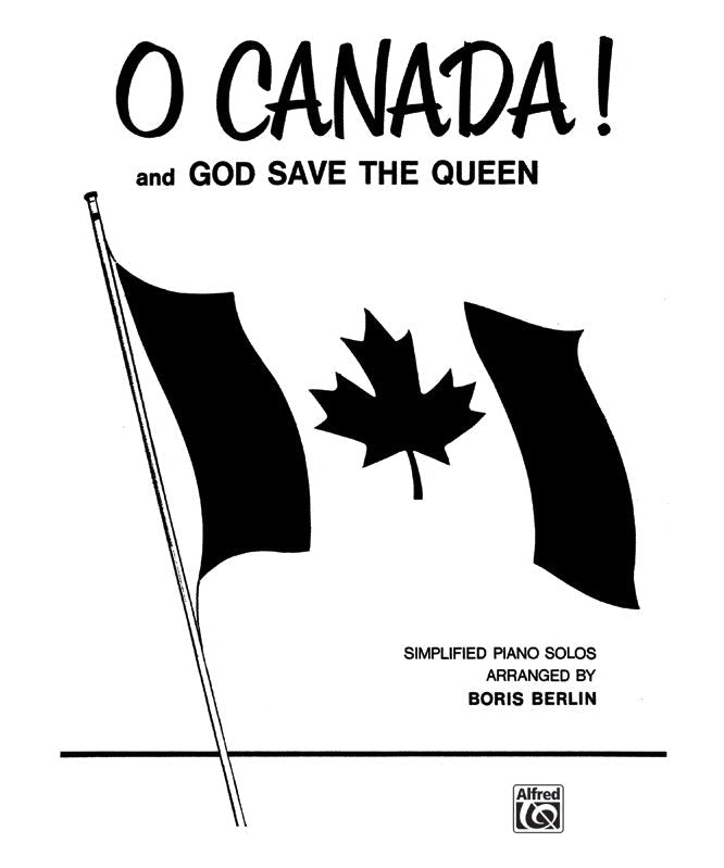 O Canada! and God Save the Queen - Remenyi House of Music