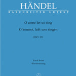 O come let us sing HWV 253 - Remenyi House of Music