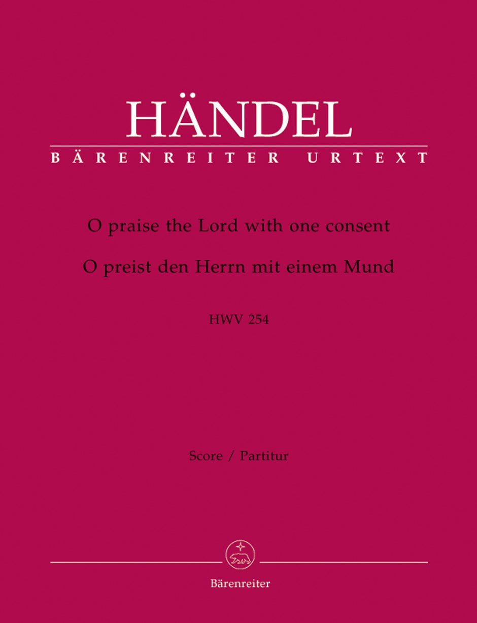 O praise the Lord with one consent HWV 254 - Remenyi House of Music