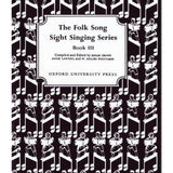 Folk Song Sight Singing Book 3