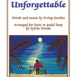 Unforgettable (Arranged for Lever or Pedal Harp)