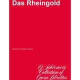 Wagner, R. - Das Rheingold (Livret)