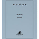 Bedard D. - Messe