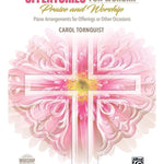 Offertories for Worship: Praise and Worship - Remenyi House of Music