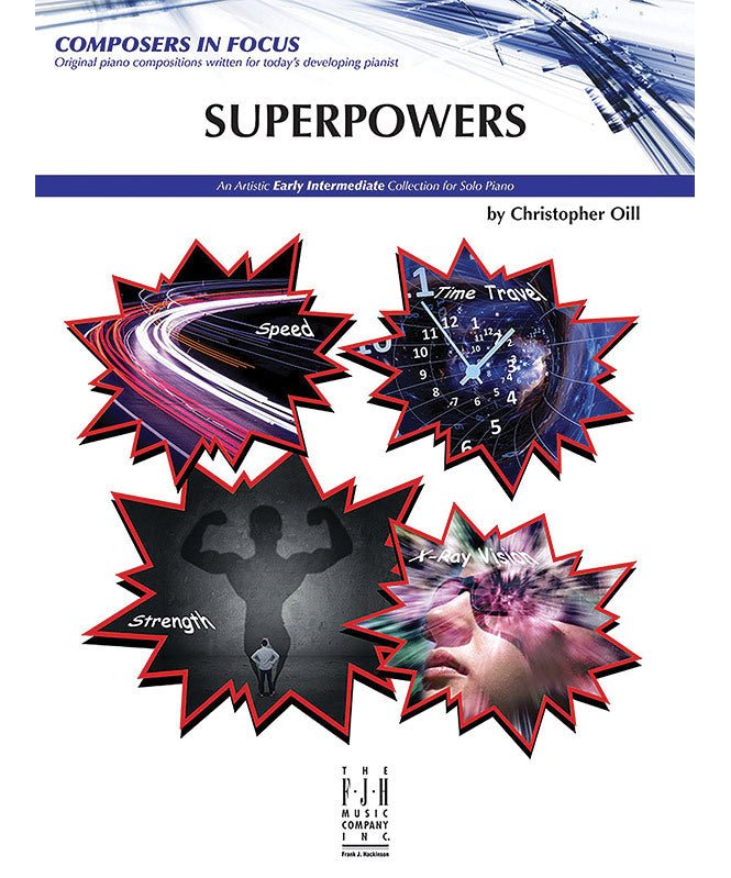 Oill, C. - Superpowers (Composers in Focus Series) - Remenyi House of Music