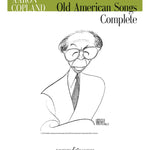 Old American Songs Complete - Medium Voice (Original Keys) - Remenyi House of Music