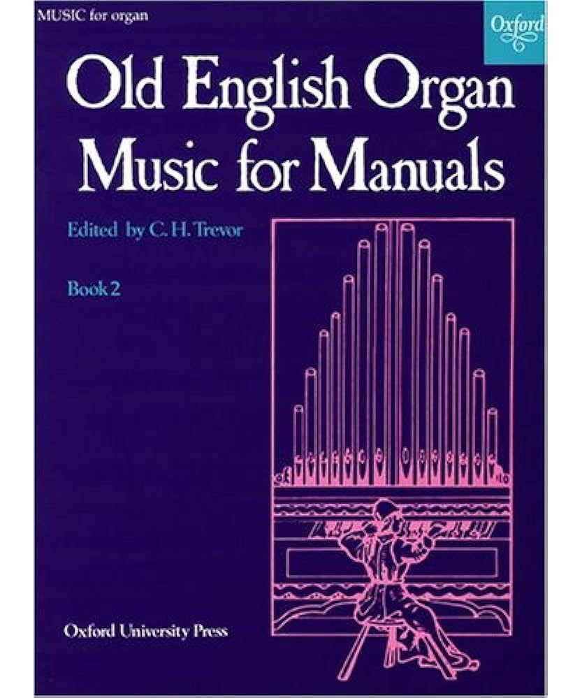 Old English Organ Music for Manuals - Book 2 - Remenyi House of Music