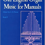 Old English Organ Music For Manuals Book 5 - Remenyi House of Music