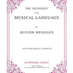 Olivier Messiaen - Technique De Mon Langage Musical (version Anglaise) - Remenyi House of Music