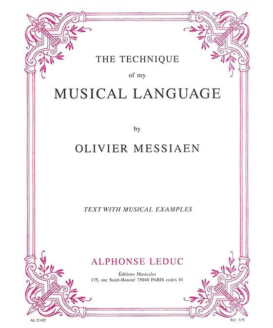 Olivier Messiaen - Technique De Mon Langage Musical (version Anglaise) - Remenyi House of Music