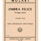 Ombra felice (I. & E.), K. 255 - Remenyi House of Music