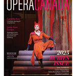 Opera Canada Magazine - Fall 2025 - Remenyi House of Music