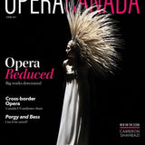 Opera Canada Magazine - Most Recent Edition Available - Remenyi House of Music