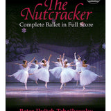 Tchaikovsky P.I. - The Nutcracker - Complete Ballet in Full Score