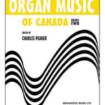 Organ Music of Canada - Volume 2 - Remenyi House of Music