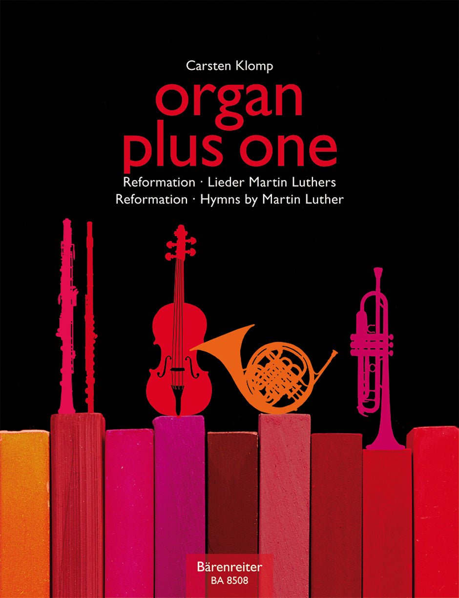 organ plus one: Reformation / Hymns by Martin Luther - Remenyi House of Music