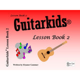 Gummer E. - Guitarkids Lesson Book 2