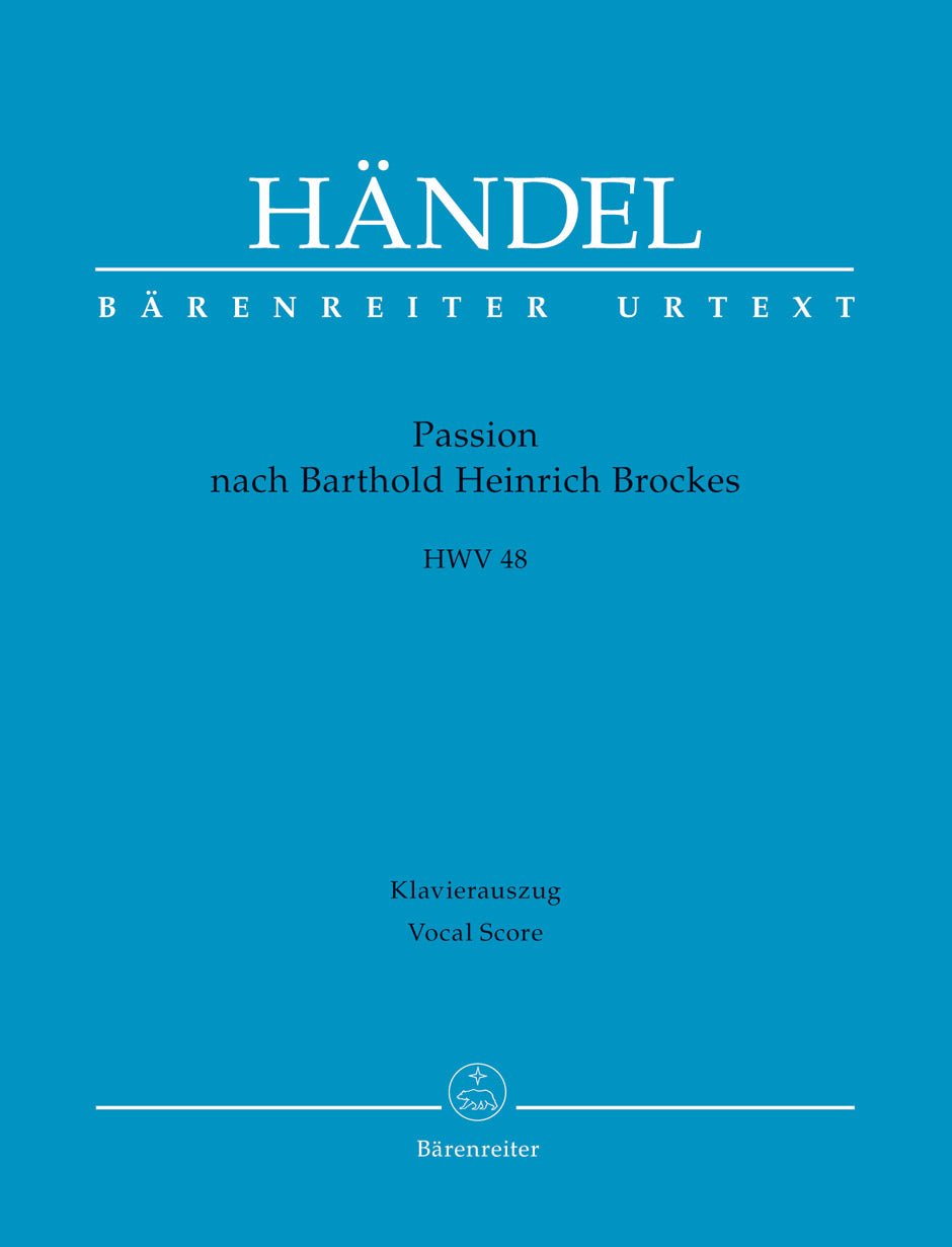 Passion nach Barthold Heinrich Brockes HWV 48 - Remenyi House of Music