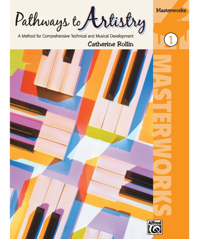 Pathways to Artistry: Masterworks, Book 1 - Remenyi House of Music