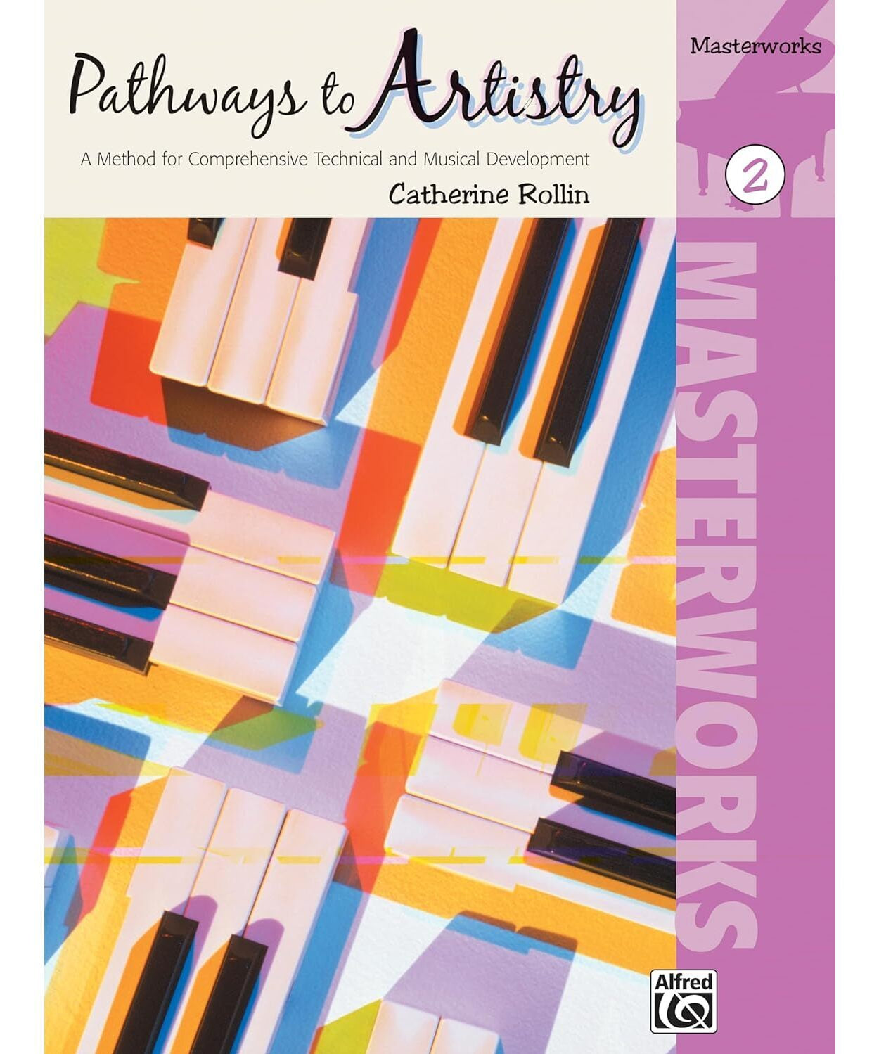 Pathways to Artistry: Masterworks, Book 2 - Remenyi House of Music