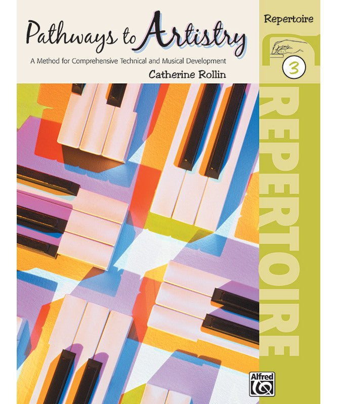 Pathways to Artistry: Repertoire, Book 3 - Remenyi House of Music