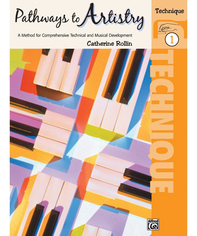 Pathways to Artistry: Technique, Book 1 - Remenyi House of Music