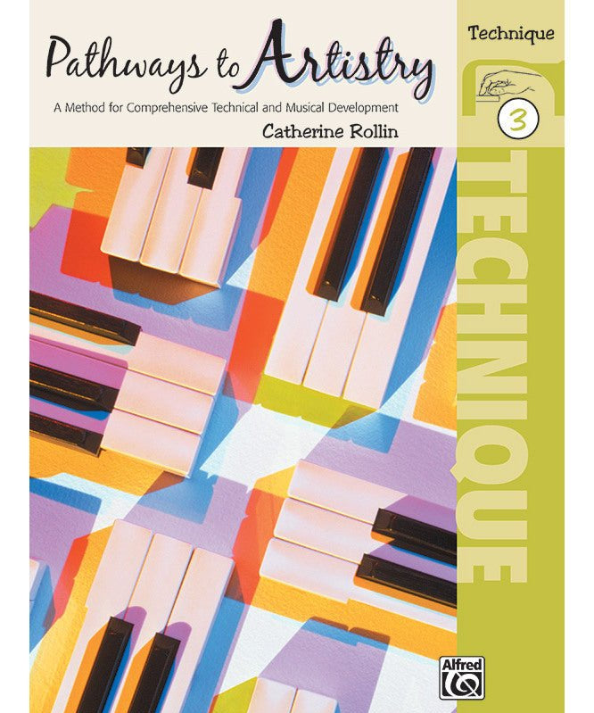 Pathways to Artistry: Technique, Book 3 - Remenyi House of Music