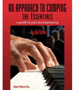 Patton J. - An Approach To Comping - The Essentials - Book & CDs - Remenyi House of Music