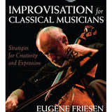 Improvisation for Classical Musicians