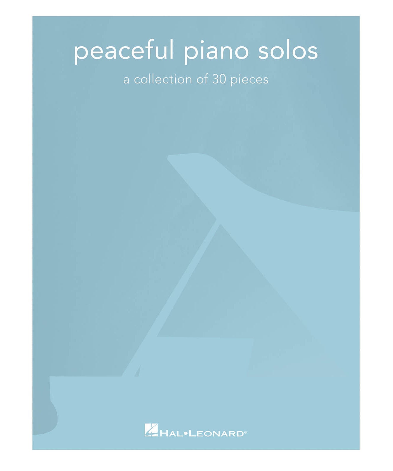 Peaceful Piano Solos - A Collection of 30 Pieces - Remenyi House of Music