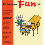 Performance Fun 1A - Leila Fletcher - Remenyi House of Music