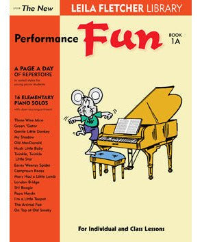 Performance Fun 1A - Leila Fletcher - Remenyi House of Music