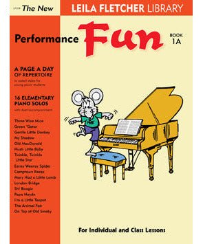 Performance Fun 1A - Leila Fletcher - Remenyi House of Music