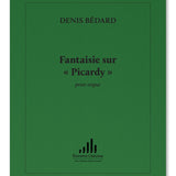 Bedard D. - Fantaisie Sur Picardy