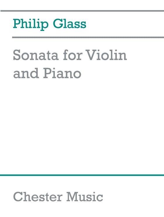 Philip Glass: Sonata for Violin and Piano - Remenyi House of Music