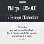 Philippe Bernold - La Technique d'Embouchure - Remenyi House of Music