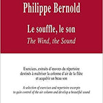 Philippe Bernold: Le Souffle, Le Son - Exercices & Extraits d'Oeuvres - Remenyi House of Music