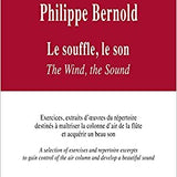 Philippe Bernold: Le Souffle, Le Son - Exercices & Extraits d'Oeuvres - Remenyi House of Music